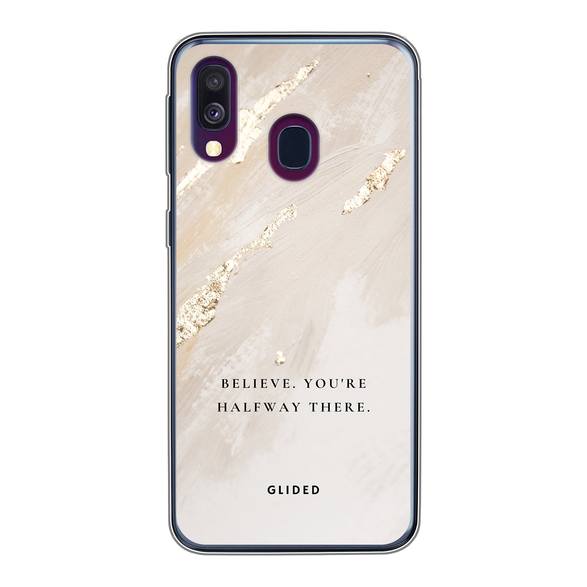 Believe - Samsung Galaxy A40 - Soft case