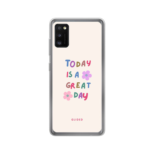 Great Day - Samsung Galaxy A41 Handyhülle Soft case