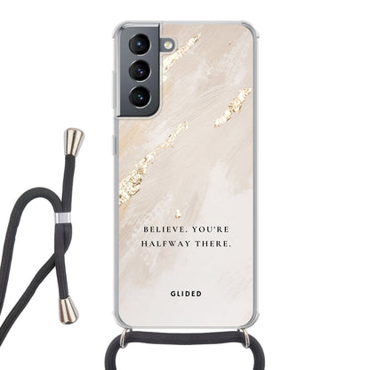 Believe - Samsung Galaxy S21 5G Handyhülle Crossbody case mit Band