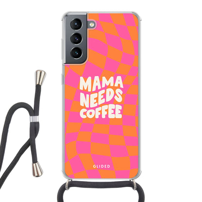 Coffee Mom - Samsung Galaxy S21 5G - Crossbody case mit Band