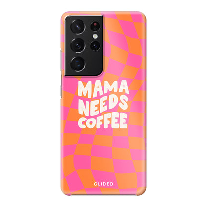 Coffee Mom - Samsung Galaxy S21 Ultra 5G - Hard Case