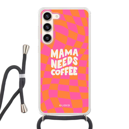 Coffee Mom - Samsung Galaxy S23 Plus - Crossbody case mit Band
