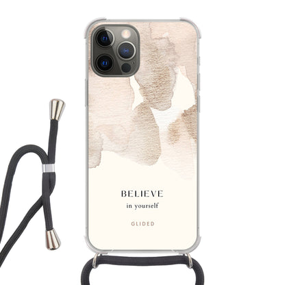 Believe in yourself - iPhone 12 Pro Handyhülle Crossbody case mit Band