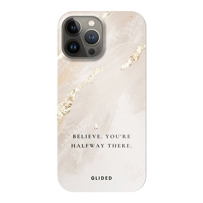 Believe - iPhone 13 Pro Max Handyhülle Hard Case