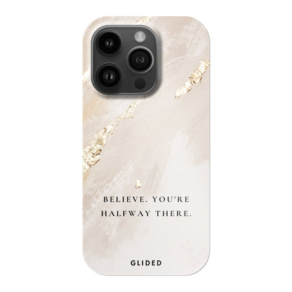 Believe - iPhone 14 Pro Handyhülle Hard Case